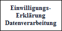 Einwilligungserkl�rung Datenverarbeitung